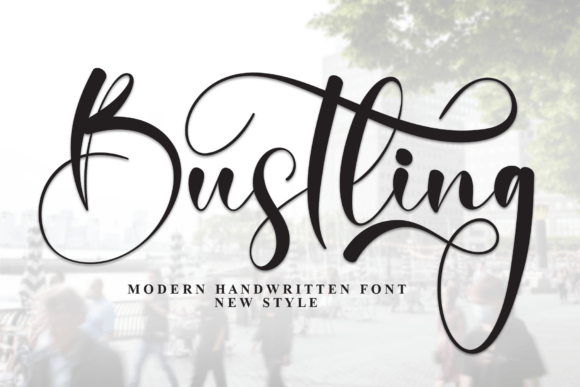Bustling Font: Energetic Typography for Creative Projects