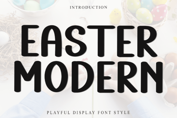 Easter Modern: A Sweet Handwritten Font for Modern Design