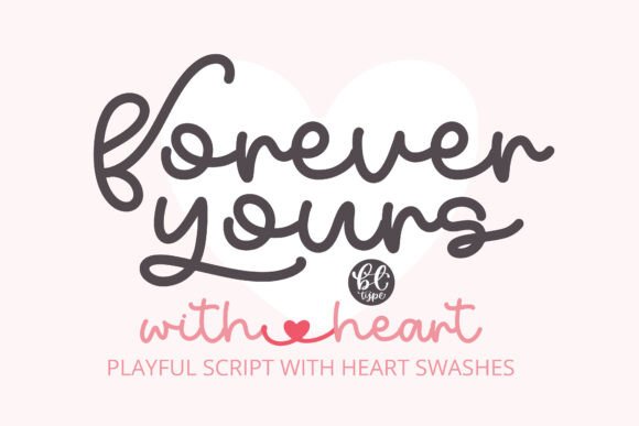 Forever Yours: A Handwritten Font for Authentic Design