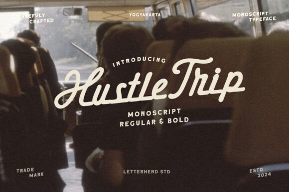 Hustle Trip: The Typeface for Modern Adventure